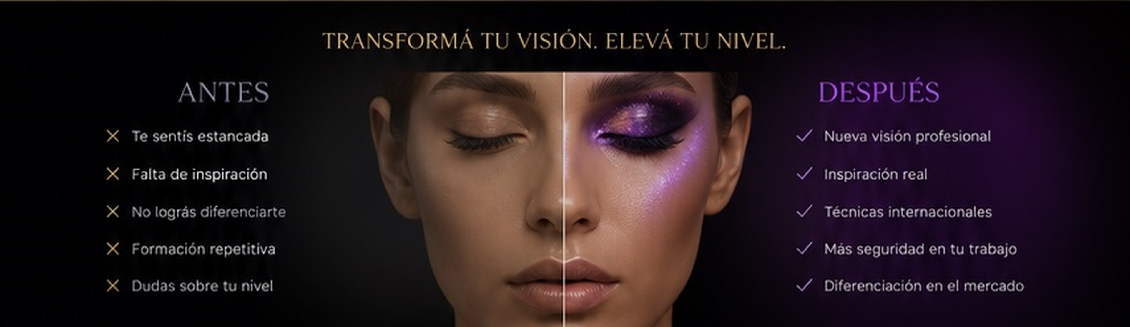 Transformá tu visión. Elevá tu nivel.